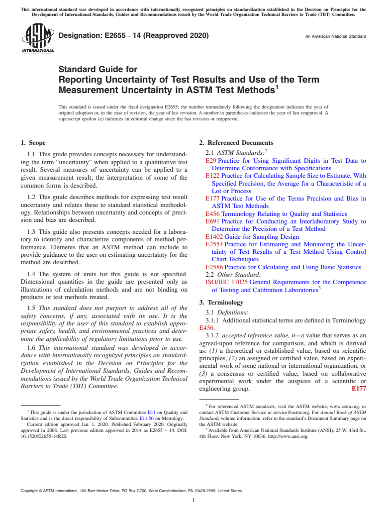 ASTM E2655-14(2020) - Standard Guide for  Reporting Uncertainty of Test Results and Use of the Term Measurement  Uncertainty in ASTM Test Methods