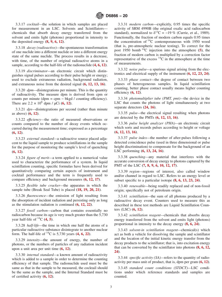 ASTM D6866-20 - Standard Test Methods for Determining the Biobased Content of Solid, Liquid, and Gaseous  Samples Using Radiocarbon Analysis