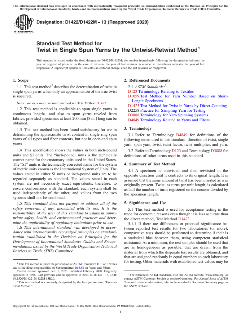 ASTM D1422/D1422M-13(2020) - Standard Test Method for  Twist in Single Spun Yarns by the Untwist-Retwist Method