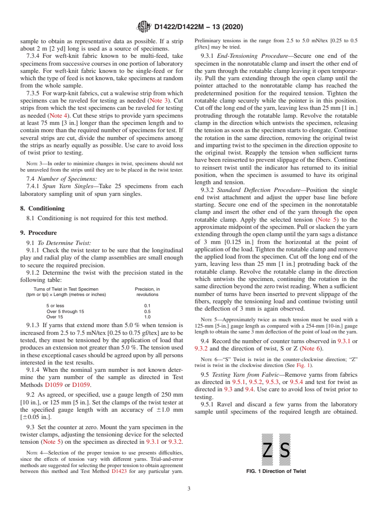 ASTM D1422/D1422M-13(2020) - Standard Test Method for  Twist in Single Spun Yarns by the Untwist-Retwist Method