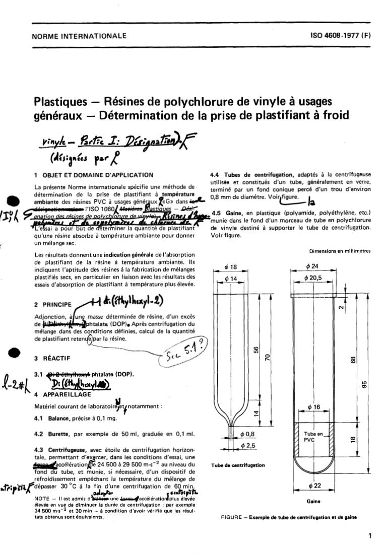 ISO 4608:1977 - Plastics — PVC resins for general use — Determination of plasticizer absorption at room temperature
Released:10/1/1977