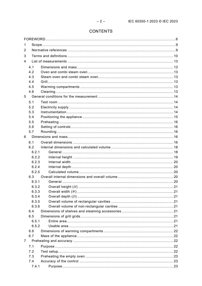 IEC 60350-1:2023 IEC 60350-1:2023 - Household electric cooking appliances - Part 1: Ranges, ovens, steam ovens and grills - Methods for measuring performance
Released:3/20/2023 - Page 4 preview