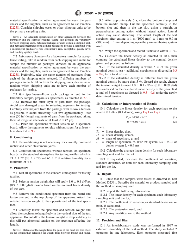 ASTM D2591-07(2020) - Standard Test Method for  Linear Density of Elastomeric Yarns (Short Length Specimens)