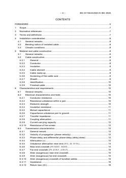 IEC 61156-8:2023 - Multicore and symmetrical pair/quad cables for digital communications - Part 8: Symmetrical pair cables with transmission characteristics up to 1 200 MHz - Work area wiring - Sectional specification
Released:2/10/2023 - Page 4 preview