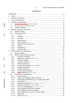 IEC 61156-8:2023 RLV - Multicore and symmetrical pair/quad cables for digital communications - Part 8: Symmetrical pair cables with transmission characteristics up to 1 200 MHz - Work area wiring - Sectional specification
Released:2/10/2023
Isbn:9782832264881 - Page 4 preview
