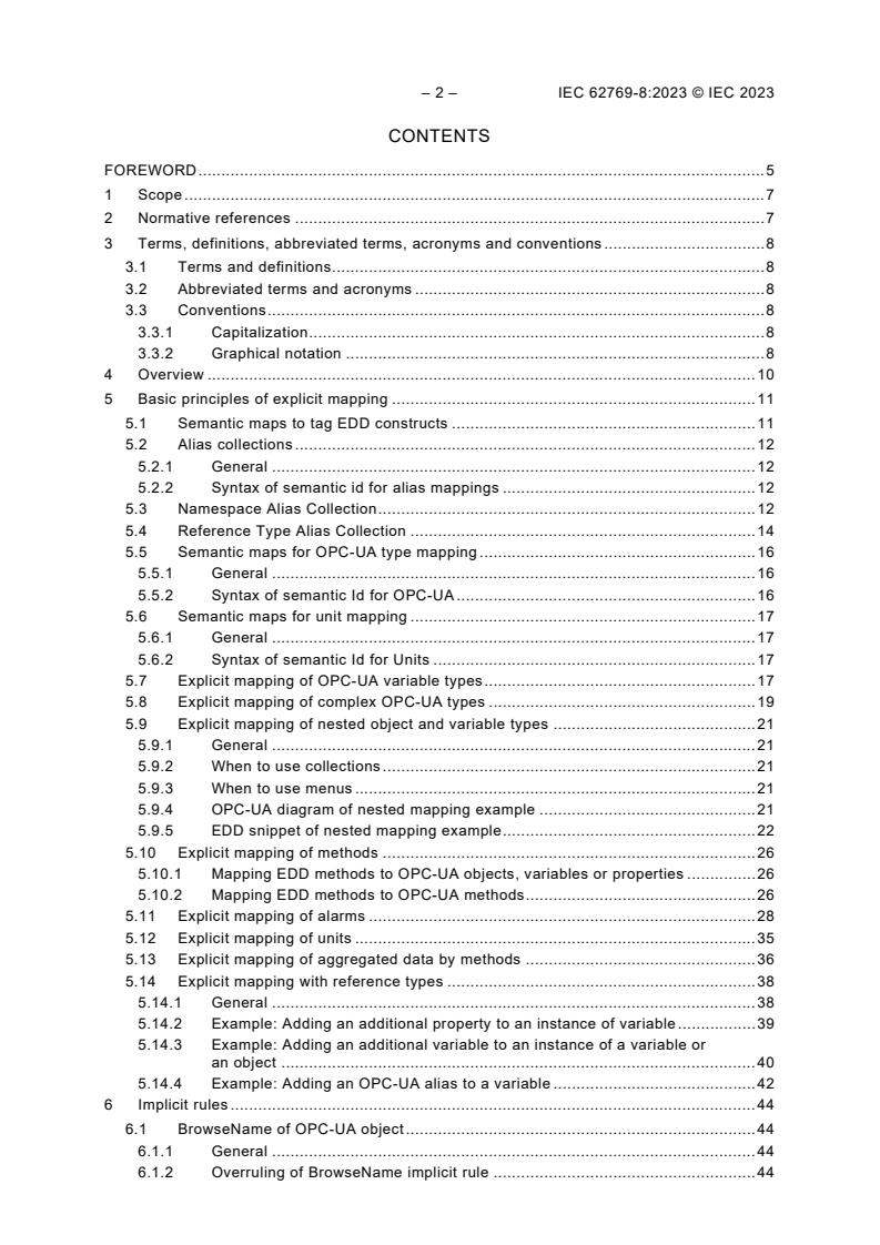 IEC 62769-8:2023 IEC 62769-8:2023 - Field device integration (FDI®) - Part 8:EDD to OPC-UA Mapping
Released:4/5/2023 - Page 4 preview