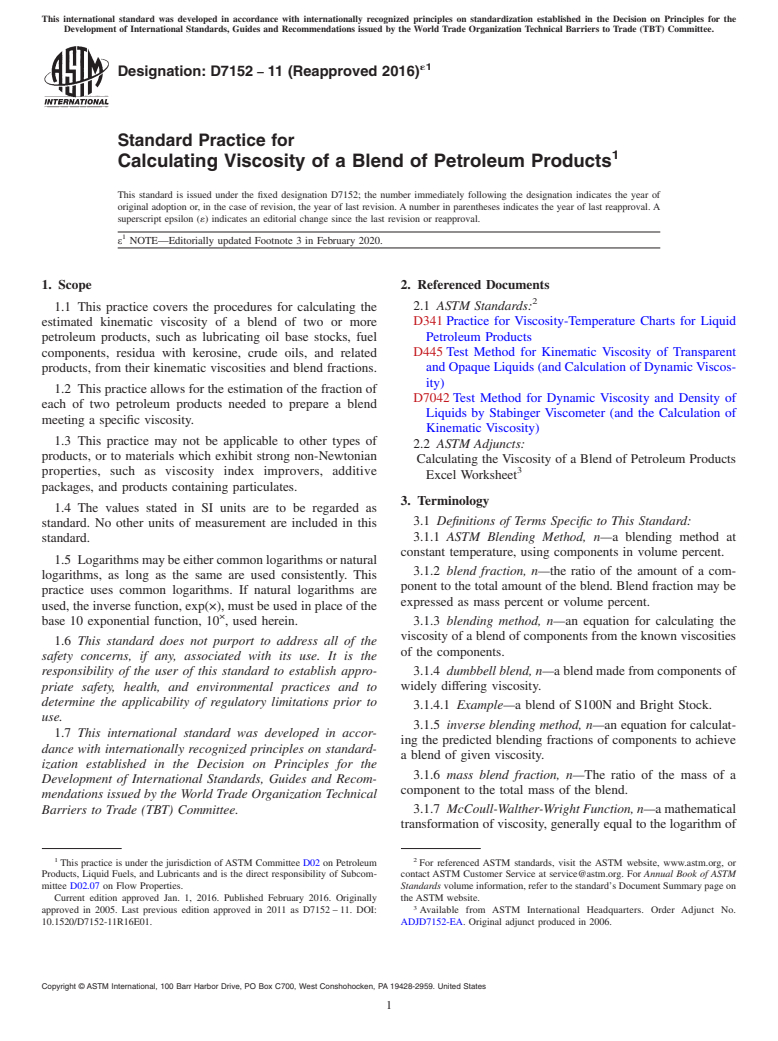 ASTM D7152-11(2016)e1 - Standard Practice for  Calculating Viscosity of a Blend of Petroleum Products