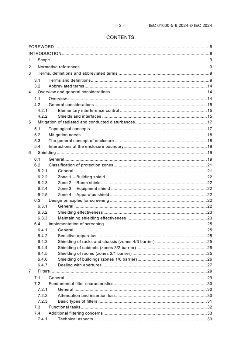 IEC 61000-5-6:2024 IEC 61000-5-6:2024 - Electromagnetic compatibility (EMC) - Part 5-6: Installation and mitigation guidelines - Mitigation of external EM influences
Released:4/5/2024
Isbn:9782832286876 - Page 4 preview