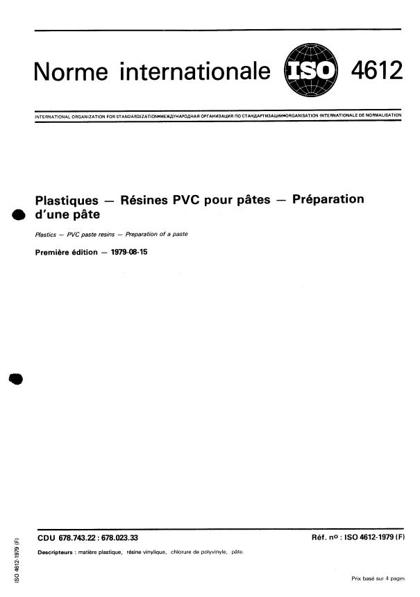 ISO 4612:1979 - Plastiques -- Résines PVC pour pâtes -- Préparation d'une pâte