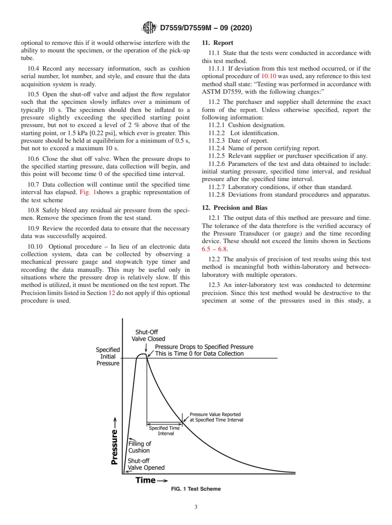 ASTM D7559/D7559M-09(2020) - Standard Test Method for  Determining Pressure Decay of Inflatable Restraint Cushions