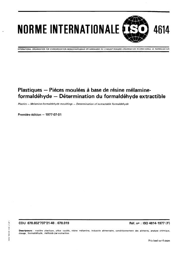 ISO 4614:1977 - Plastiques -- Pieces moulées a base de résine mélamine-formaldéhyde -- Détermination du formaldéhyde extractible