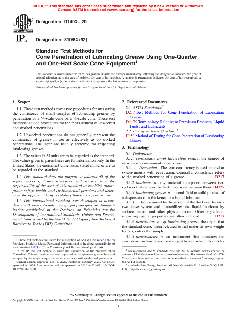 ASTM D1403-20 - Standard Test Methods for  Cone Penetration of Lubricating Grease Using One-Quarter and  One-Half Scale Cone Equipment