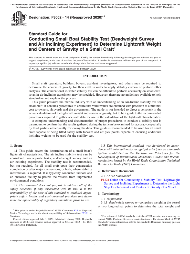 ASTM F3052-14(2020)e1 - Standard Guide for Conducting Small Boat Stability Test (Deadweight Survey and  Air Inclining Experiment) to Determine Lightcraft Weight and Centers  of Gravity of a Small Craft