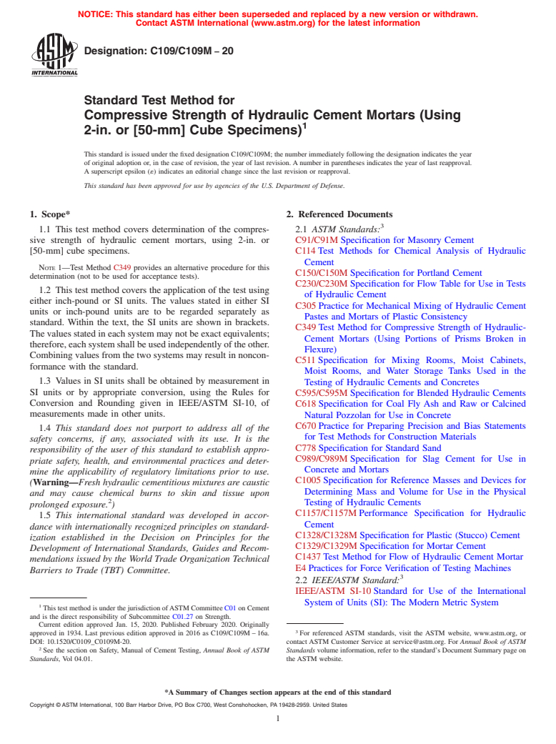 ASTM C109/C109M-20 - Standard Test Method for  Compressive Strength of Hydraulic Cement Mortars (Using 2-in.  or [50-mm] Cube Specimens)