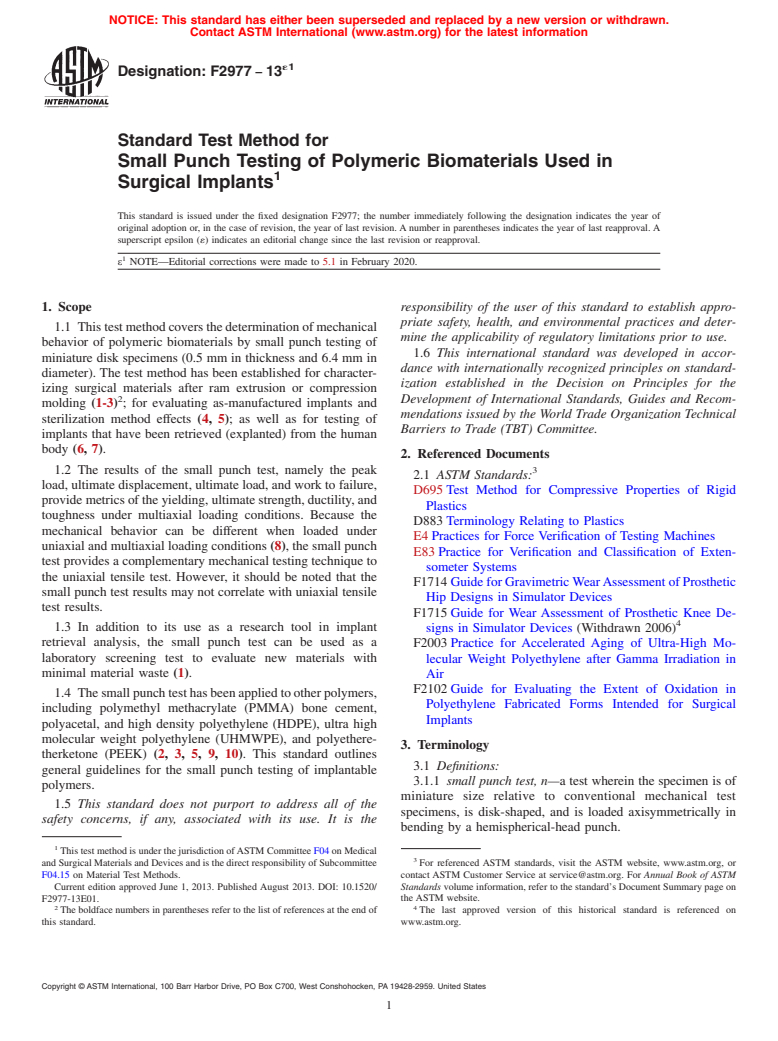 ASTM F2977-13e1 - Standard Test Method for Small Punch Testing of Polymeric Biomaterials Used in Surgical  Implants