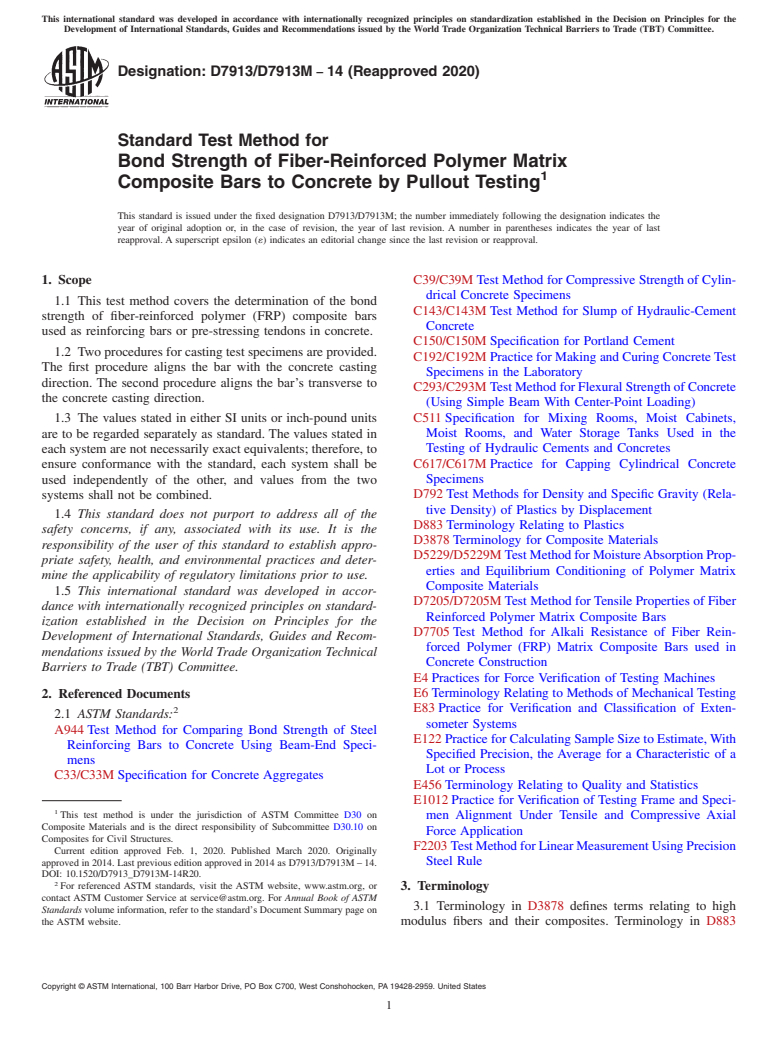 ASTM D7913/D7913M-14(2020) - Standard Test Method for Bond Strength of Fiber-Reinforced Polymer Matrix Composite  Bars to Concrete by Pullout Testing