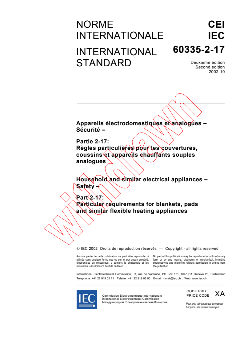 IEC 60335-2-17:2002 - Household and similar electrical appliances - Safety - Part 2-17: Particular requirements for blankets, pads and similar flexible heating appliances
Released:10/22/2002
Isbn:2831882737