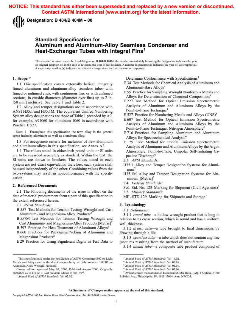 ASTM B404/B404M-00 - Standard Specification for Aluminum and Aluminum-Alloy Seamless Condenser and Heat-Exchanger Tubes with Integral Fins