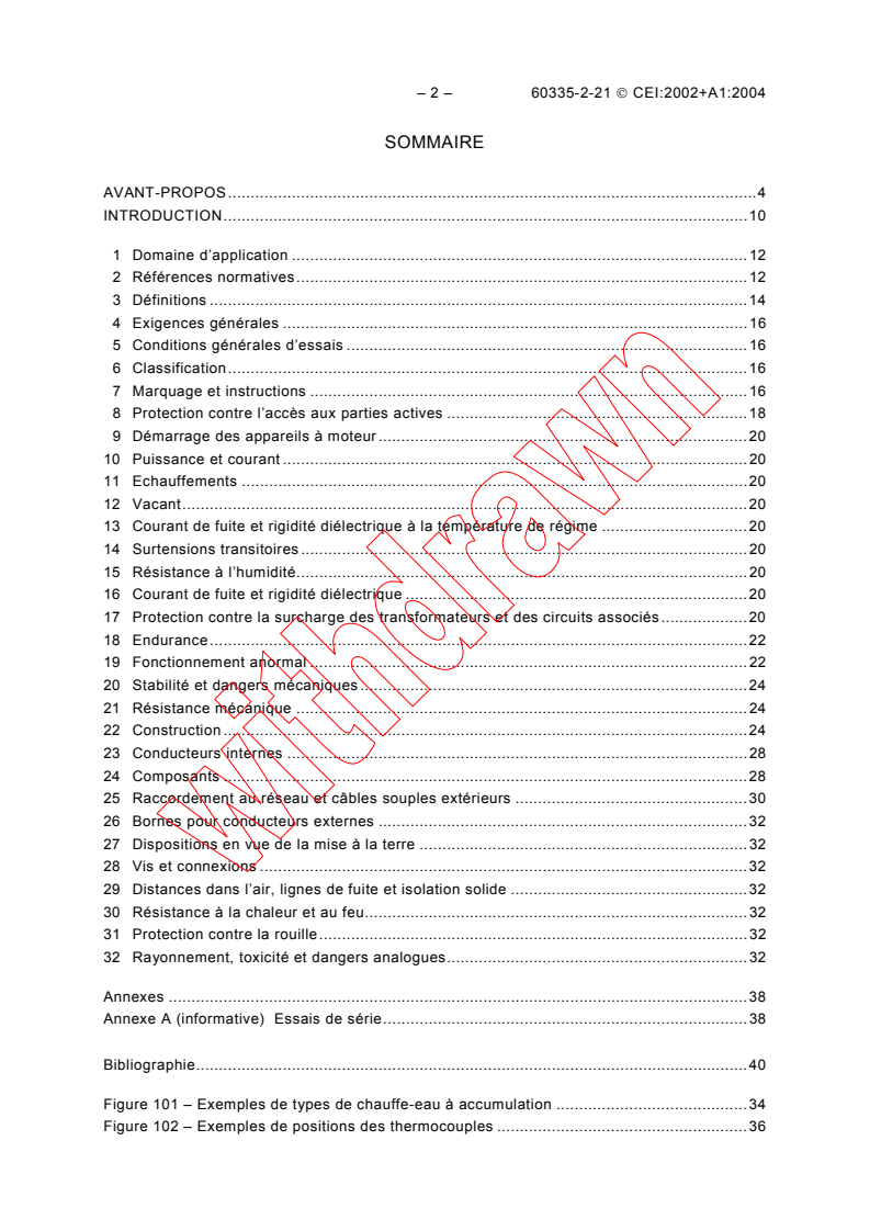 IEC 60335-2-21:2002 IEC 60335-2-21:2002+AMD1:2004 CSV - Household and similar electrical appliances - Safety - Part 2-21: Particular requirements for storage water heaters
Released:11/2/2004
Isbn:2831876451 - Page 4 preview