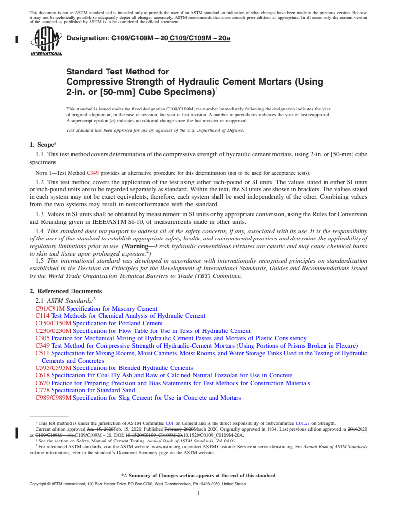 REDLINE ASTM C109/C109M-20a - Standard Test Method for  Compressive Strength of Hydraulic Cement Mortars (Using 2-in.  or [50-mm] Cube Specimens)