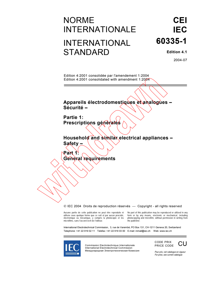 IEC 60335-1:2001+AMD1:2004 CSV - Household and similar electrical appliances - Safety - Part 1: General requirements
Released:7/7/2004
Isbn:2831874696