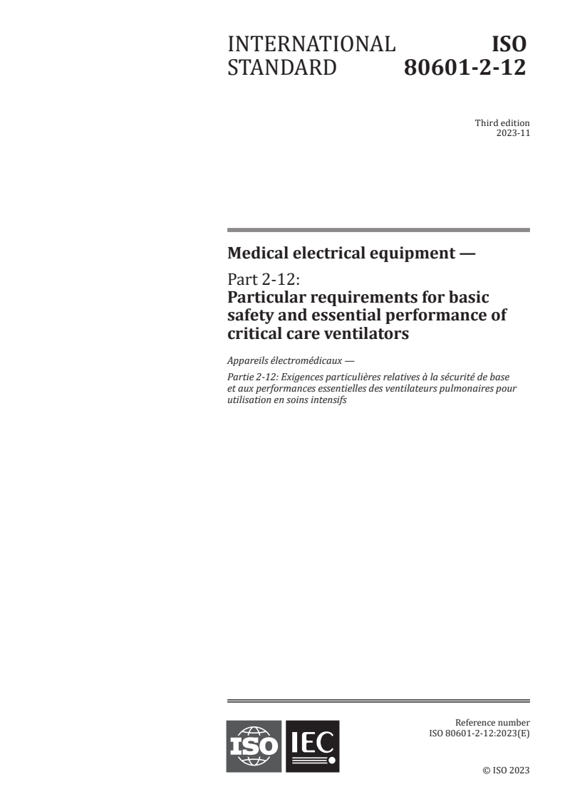 ISO 80601-2-12:2023 - Medical electrical equipment - Part 2-12: Particular requirements for basic safety and essential performance of critical care ventilators
Released:11/3/2023