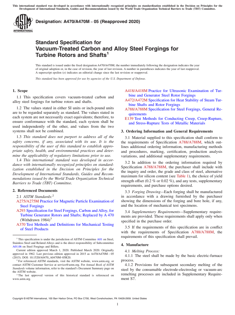 ASTM A470/A470M-05(2020) - Standard Specification for Vacuum-Treated Carbon and Alloy Steel Forgings for Turbine  Rotors and Shafts