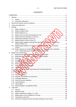 IEC 62271-200:2003 - High-voltage switchgear and controlgear - Part 200: A.C. metal-enclosed switchgear and controlgear for rated voltages above 1 kV and up to and including 52 kV
Released:11/6/2003
Isbn:2831872405 - Page 4 preview