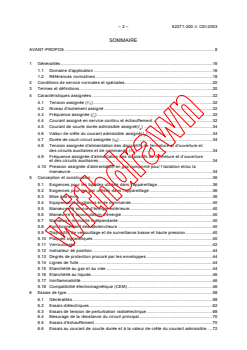 IEC 62271-200:2003 - Appareillage à haute tension - Partie 200: Appareillage sous enveloppe métallique pour courant alternatif de tensions assignées supérieures à 1 kV et inférieures ou égales à 52 kV
Released:11/6/2003 - Page 4 preview