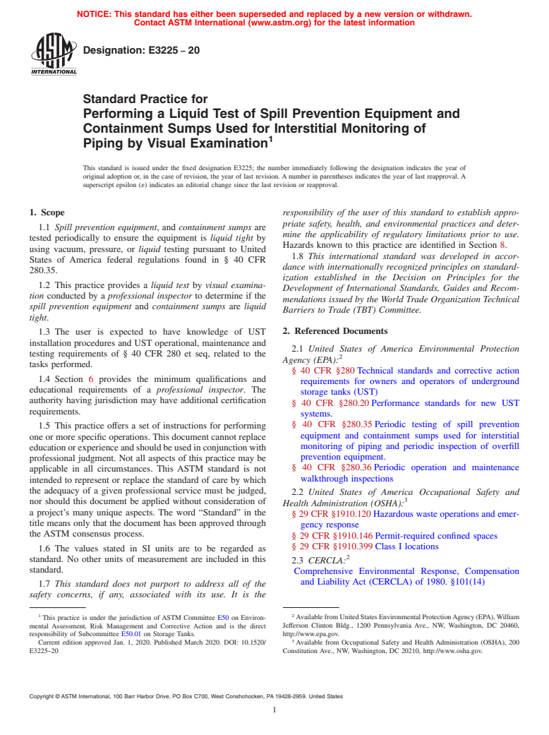 ASTM E3225-20 - Standard Practice for Performing a Liquid Test of Spill Prevention Equipment and  Containment Sumps Used for Interstitial Monitoring of Piping by Visual  Examination