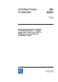 IEC 62231:2006 - Composite station post insulators for substations with a.c. voltages greater than 1 000 V up to 245 kV - Definitions, test methods and acceptance criteria
Released:2/7/2006
Isbn:2831884845 - Page 1 preview