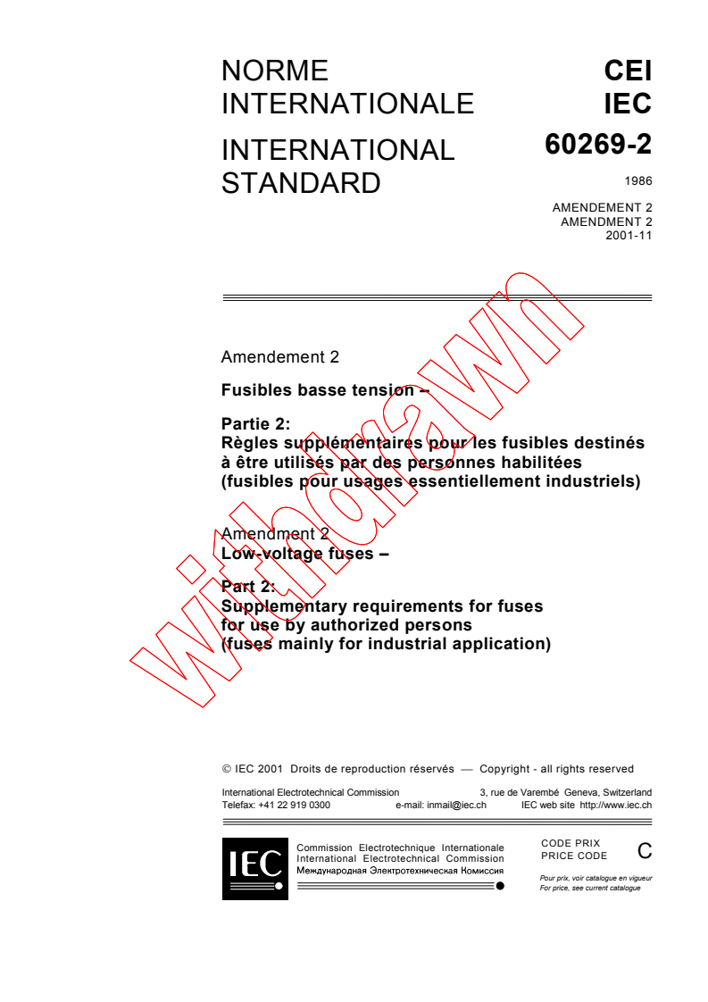 IEC 60269-2:1986/AMD2:2001 - Amendment 2 - Low-voltage fuses. Part 2: Supplementary requirements for fuses for use by authorized persons (fuses mainly for industrial application)
Released:11/22/2001
Isbn:2831860776