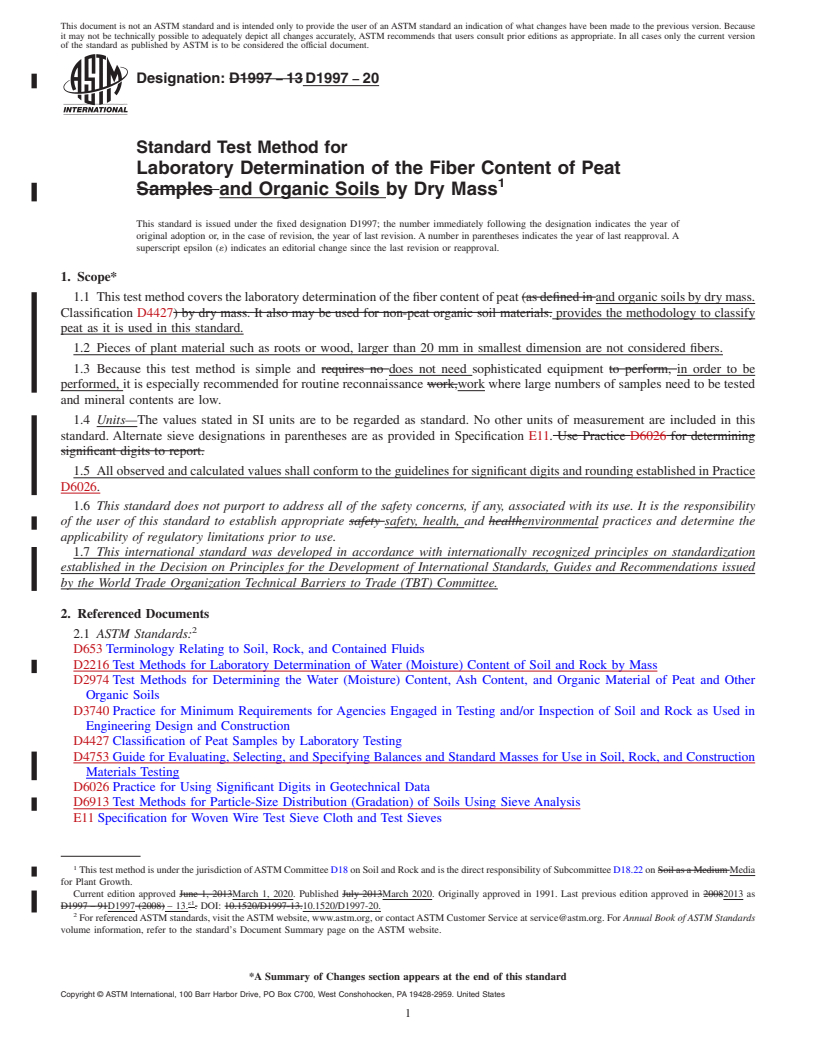 REDLINE ASTM D1997-20 - Standard Test Method for Laboratory Determination of the Fiber Content of Peat and Organic  Soils by Dry Mass