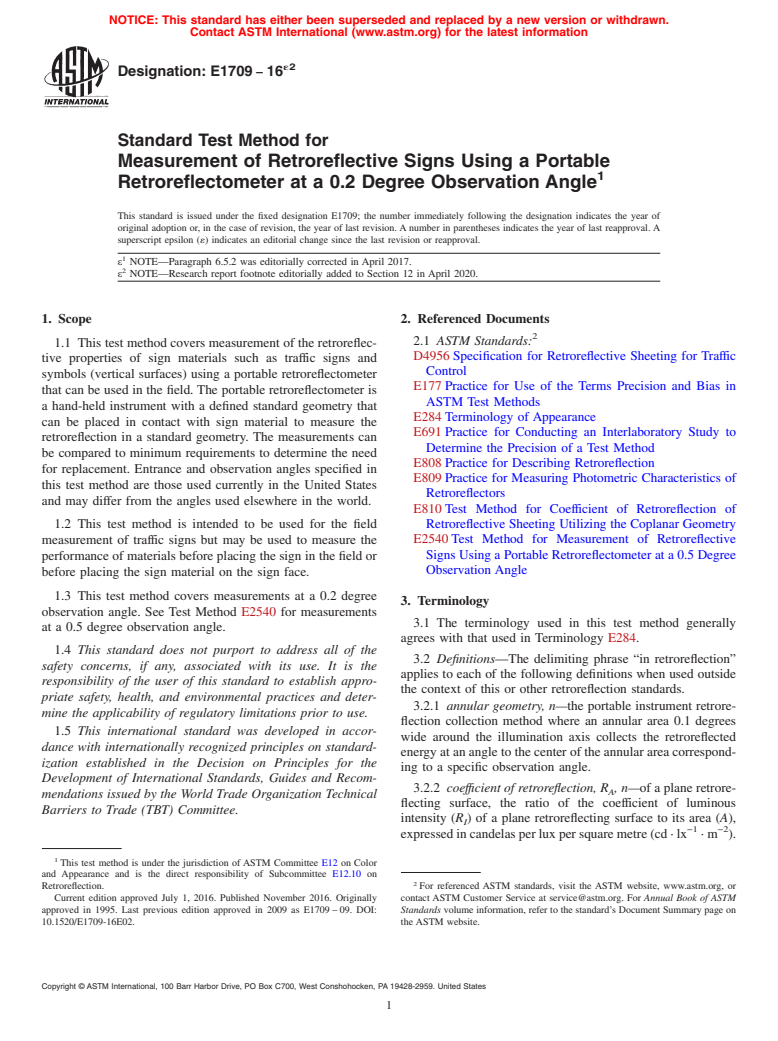 ASTM E1709-16e2 - Standard Test Method for Measurement of Retroreflective Signs Using a Portable Retroreflectometer     at a 0.2 Degree Observation Angle