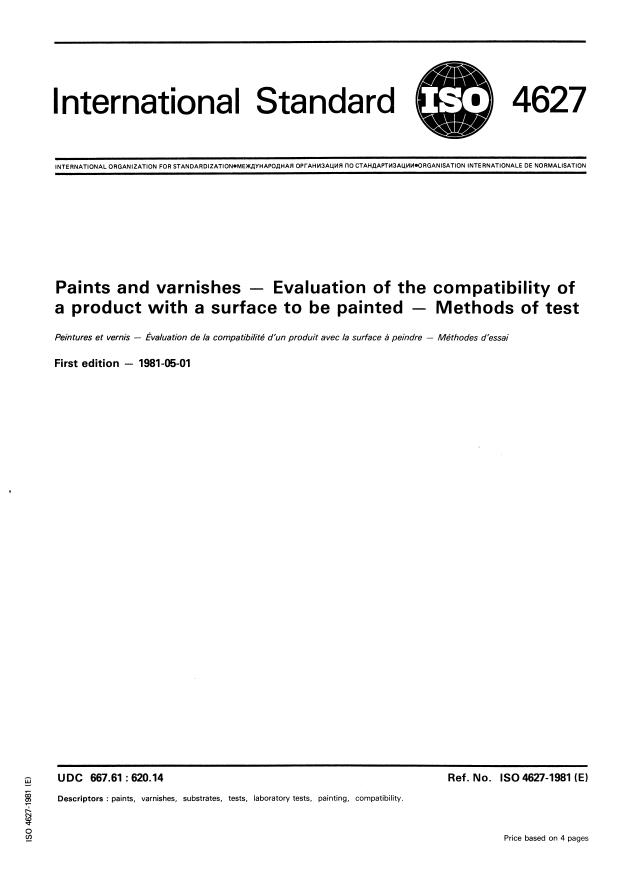 ISO 4627:1981 - Paints and varnishes -- Evaluation of the compatibility of a product with a surface to be painted -- Methods of test