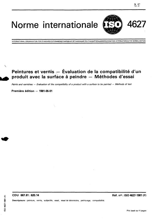 ISO 4627:1981 - Peintures et vernis -- Évaluation de la compatibilité d'un produit avec la surface a peindre -- Méthodes d'essai