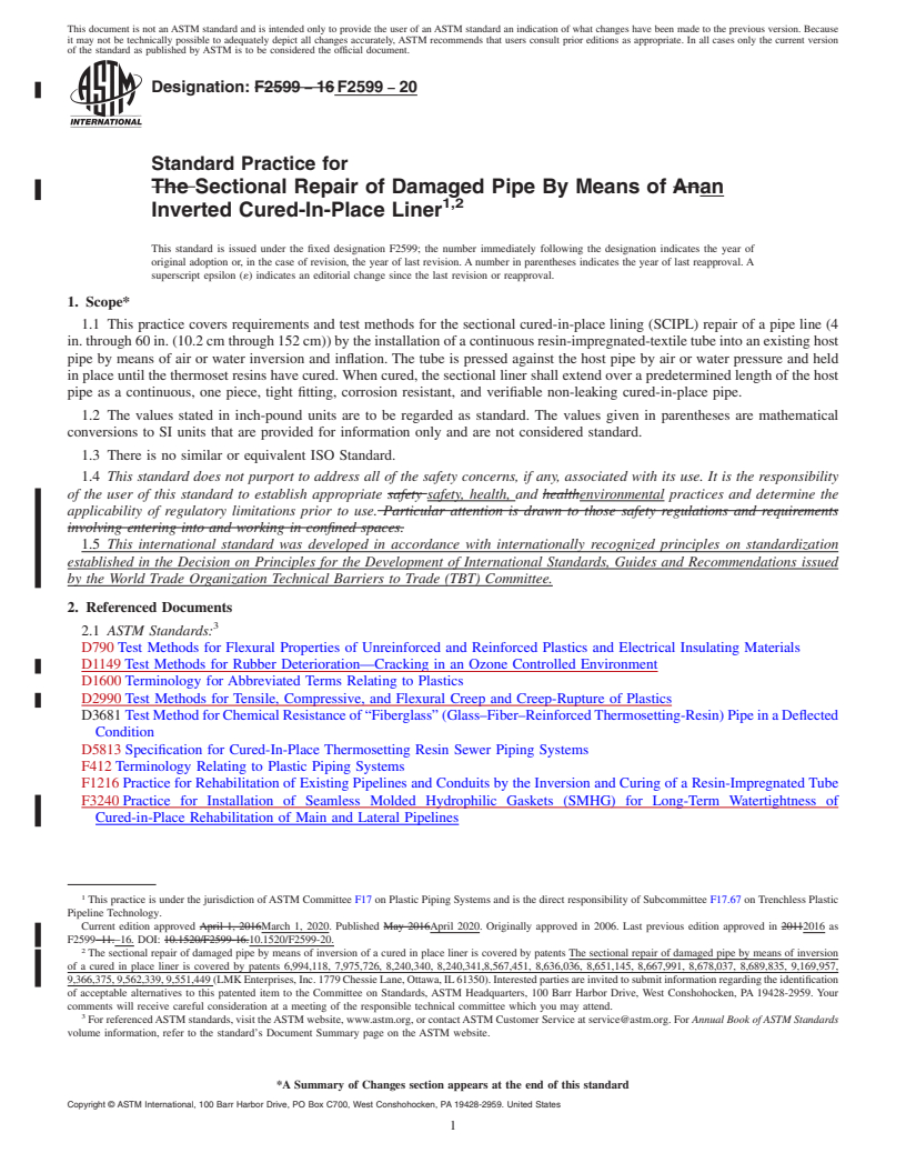 REDLINE ASTM F2599-20 - Standard Practice for  Sectional Repair of Damaged Pipe By Means of an Inverted Cured-In-Place  Liner<rangeref></rangeref  >