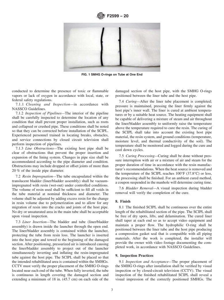 ASTM F2599-20 - Standard Practice for  Sectional Repair of Damaged Pipe By Means of an Inverted Cured-In-Place  Liner<rangeref></rangeref  >