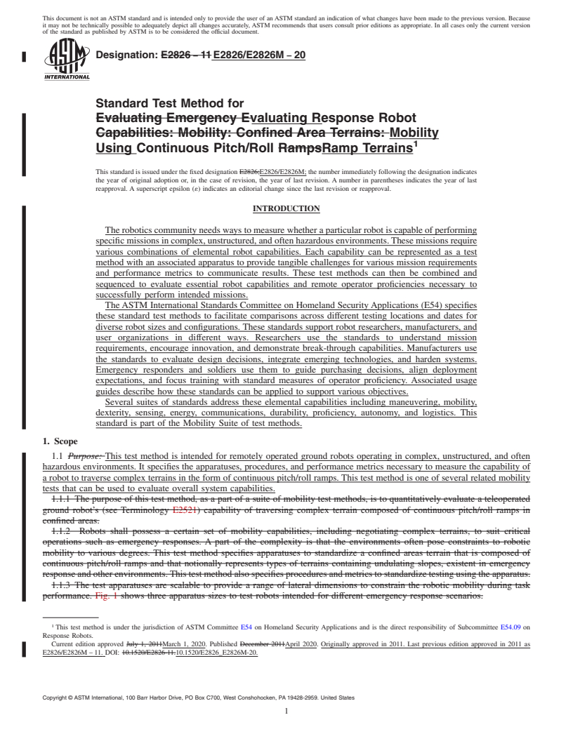 REDLINE ASTM E2826/E2826M-20 - Standard Test Method for  Evaluating Response Robot Mobility Using Continuous Pitch/Roll  Ramp Terrains