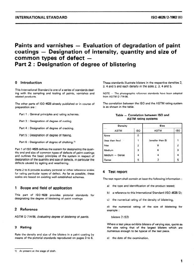 ISO 4628-2:1982 - Paints and varnishes -- Evaluation of degradation of paint coatings -- Designation of intensity, quantity and size of common types of defect