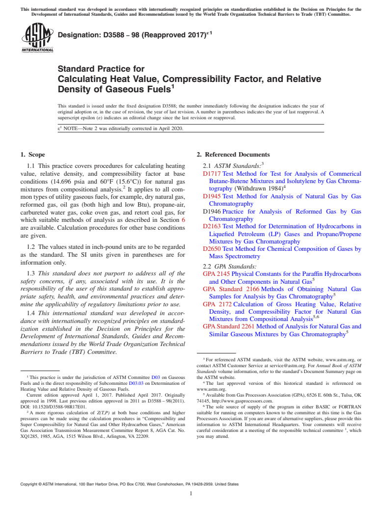 ASTM D3588-98(2017)e1 - Standard Practice for  Calculating Heat Value, Compressibility Factor, and Relative  Density of Gaseous Fuels