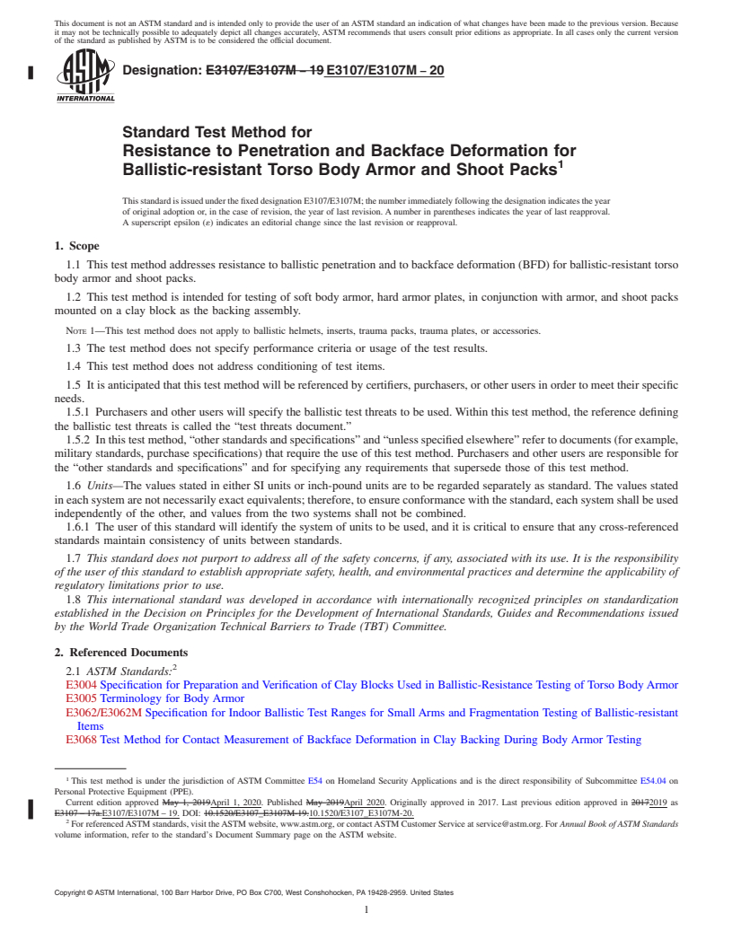 REDLINE ASTM E3107/E3107M-20 - Standard Test Method for Resistance to Penetration and Backface Deformation for Ballistic-resistant  Torso Body Armor and Shoot Packs