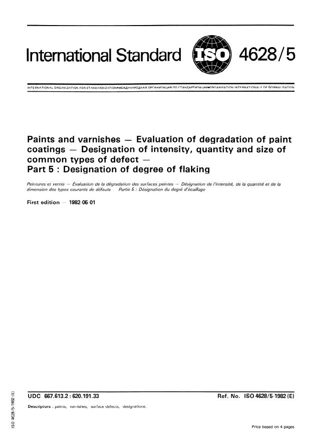 ISO 4628-5:1982 - Paints and varnishes -- Evaluation of degradation of paint coatings -- Designation of intensity, quantity and size of common types of defect