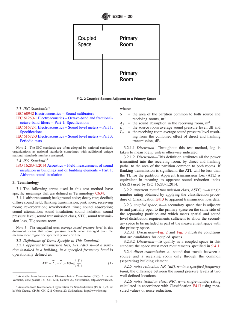 ASTM E336-20 - Standard Test Method for Measurement of Airborne Sound Attenuation between Rooms in  Buildings