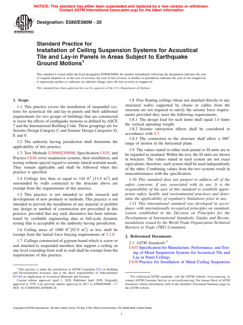 ASTM E580/E580M-20 - Standard Practice for  Installation of Ceiling Suspension Systems for Acoustical Tile  and Lay-in Panels in Areas Subject to Earthquake Ground Motions