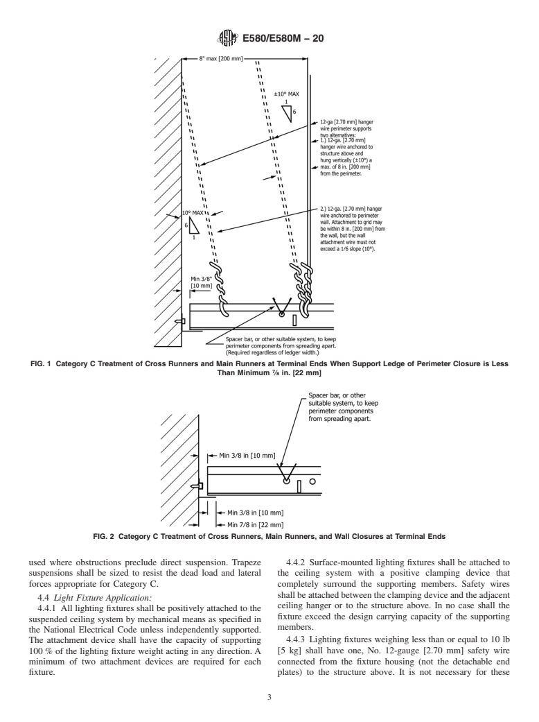 ASTM E580/E580M-20 - Standard Practice for  Installation of Ceiling Suspension Systems for Acoustical Tile  and Lay-in Panels in Areas Subject to Earthquake Ground Motions