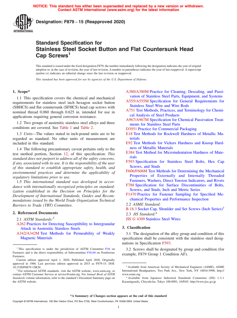 ASTM F879-15(2020) - Standard Specification for  Stainless Steel Socket Button and Flat Countersunk Head Cap  Screws