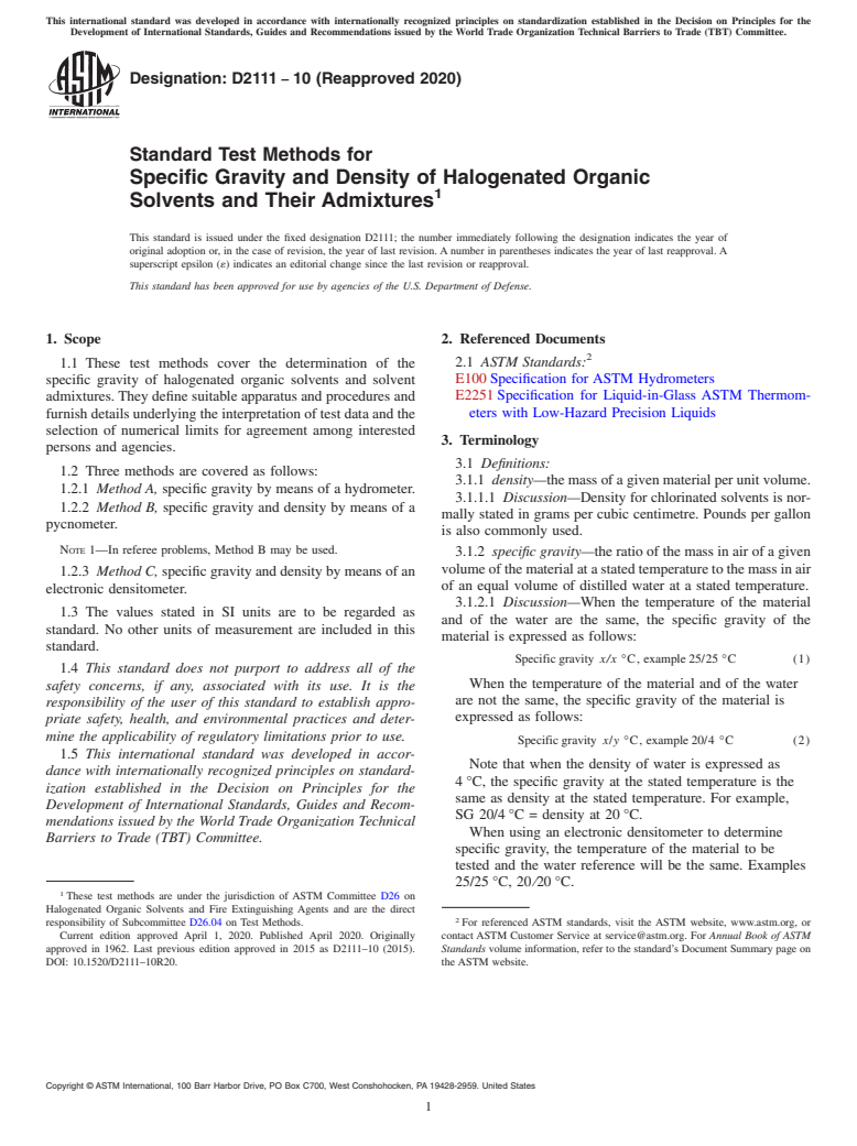 ASTM D2111-10(2020) - Standard Test Methods for Specific Gravity and Density of Halogenated Organic Solvents  and Their Admixtures