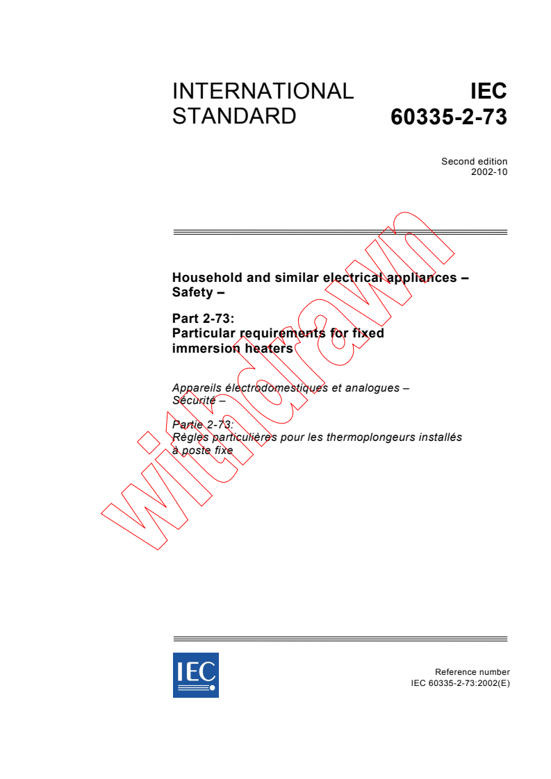 IEC 60335-2-73:2002 - Household and similar electrical appliances - Safety - Part 2-73: Particular requirements for fixed immersion heaters
Released:10/9/2002
Isbn:2831865980