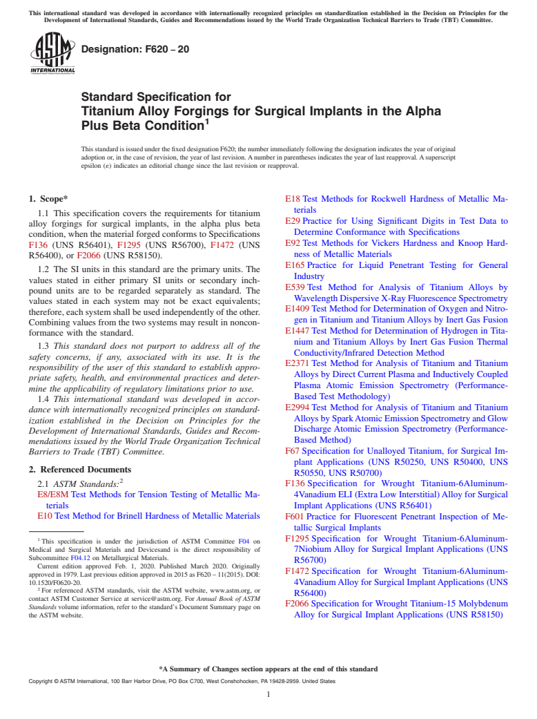 ASTM F620-20 - Standard Specification for  Titanium Alloy Forgings for Surgical Implants in the Alpha  Plus Beta Condition